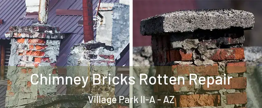 Chimney Bricks Rotten Repair Village Park II-A - AZ