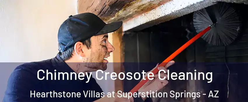 Chimney Creosote Cleaning Hearthstone Villas at Superstition Springs - AZ