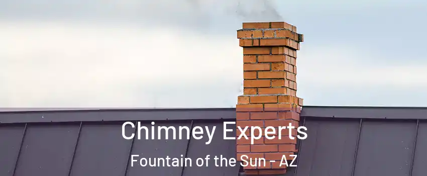 Chimney Experts Fountain of the Sun - AZ