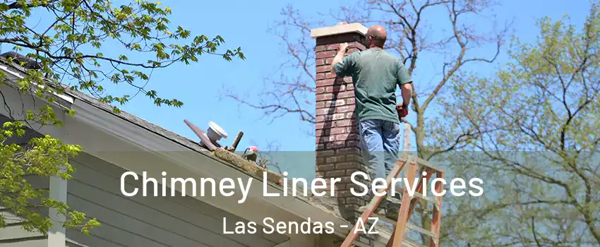 Chimney Liner Services Las Sendas - AZ