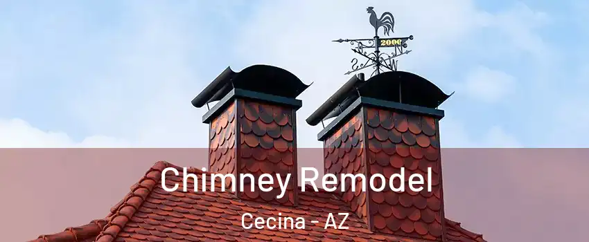 Chimney Remodel Cecina - AZ