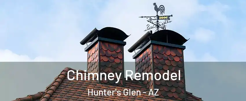 Chimney Remodel Hunter's Glen - AZ