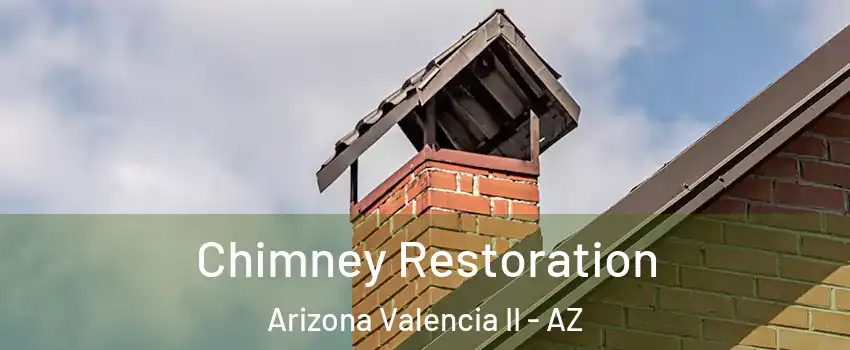 Chimney Restoration Arizona Valencia II - AZ