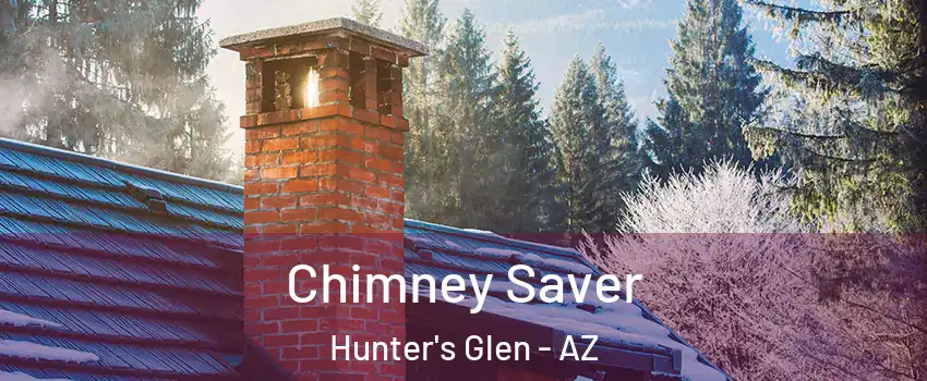 Chimney Saver Hunter's Glen - AZ