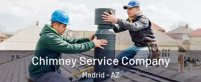 Chimney Service Company Madrid - AZ