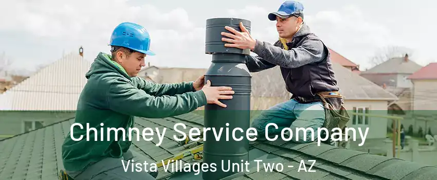 Chimney Service Company Vista Villages Unit Two - AZ