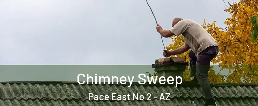 Chimney Sweep Pace East No 2 - AZ