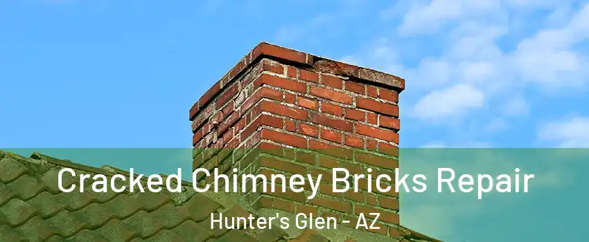 Cracked Chimney Bricks Repair Hunter's Glen - AZ