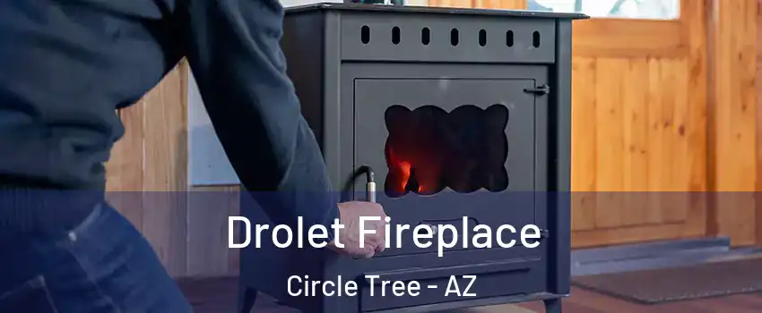 Drolet Fireplace Circle Tree - AZ