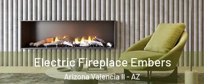 Electric Fireplace Embers Arizona Valencia II - AZ