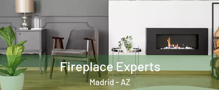 Fireplace Experts Madrid - AZ