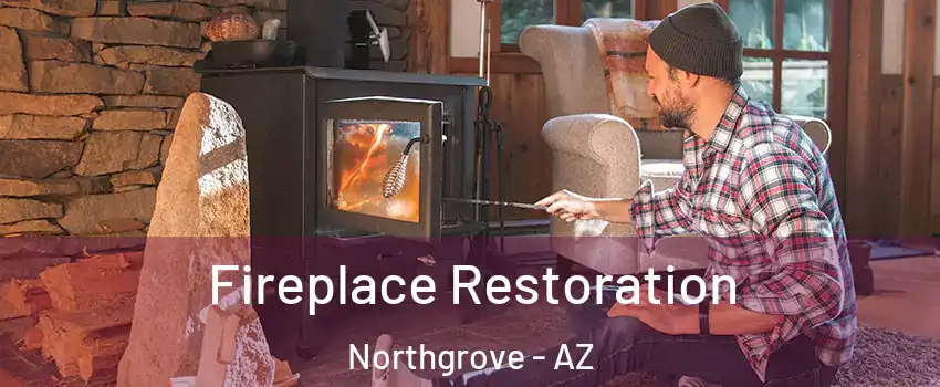 Fireplace Restoration Northgrove - AZ