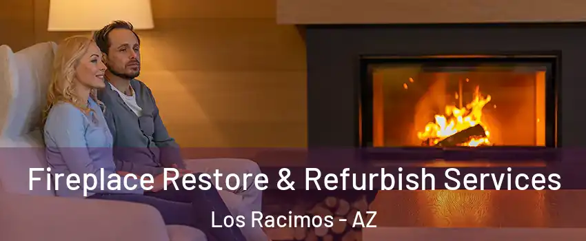 Fireplace Restore & Refurbish Services Los Racimos - AZ