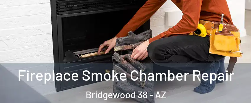 Fireplace Smoke Chamber Repair Bridgewood 38 - AZ