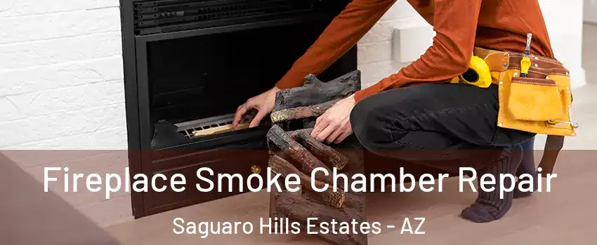 Fireplace Smoke Chamber Repair Saguaro Hills Estates - AZ