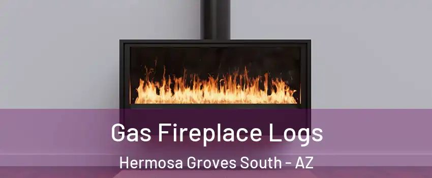 Gas Fireplace Logs Hermosa Groves South - AZ