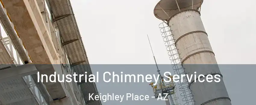 Industrial Chimney Services Keighley Place - AZ