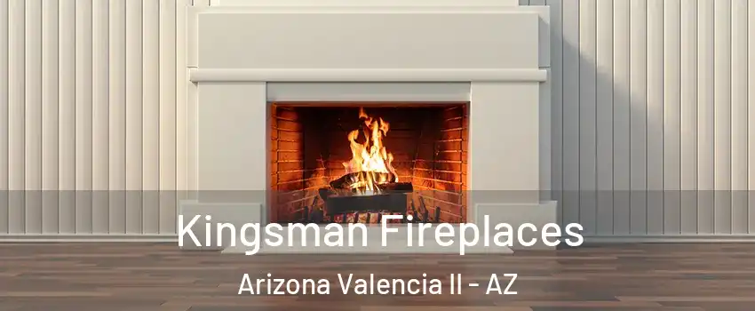 Kingsman Fireplaces Arizona Valencia II - AZ