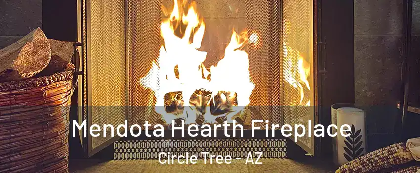 Mendota Hearth Fireplace Circle Tree - AZ