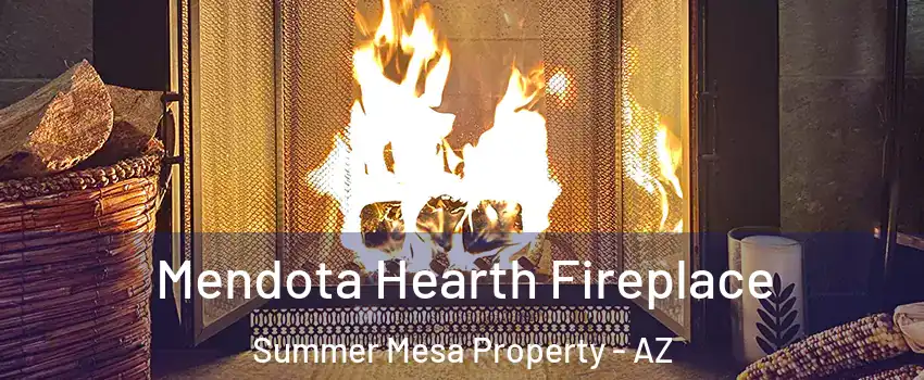 Mendota Hearth Fireplace Summer Mesa Property - AZ