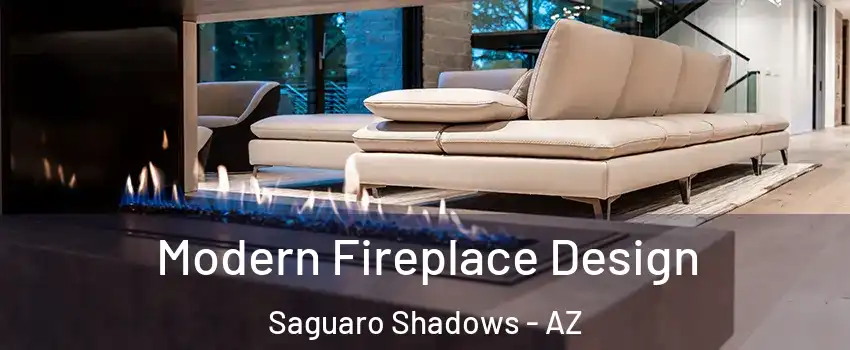 Modern Fireplace Design Saguaro Shadows - AZ