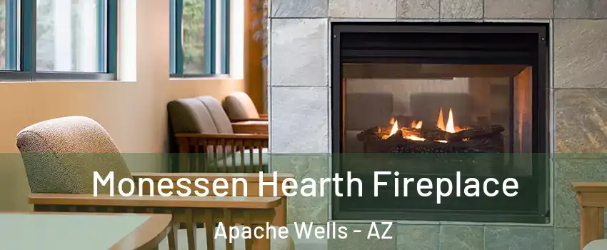 Monessen Hearth Fireplace Apache Wells - AZ