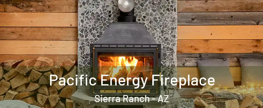 Pacific Energy Fireplace Sierra Ranch - AZ