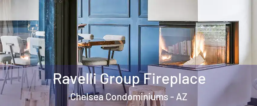 Ravelli Group Fireplace Chelsea Condominiums - AZ