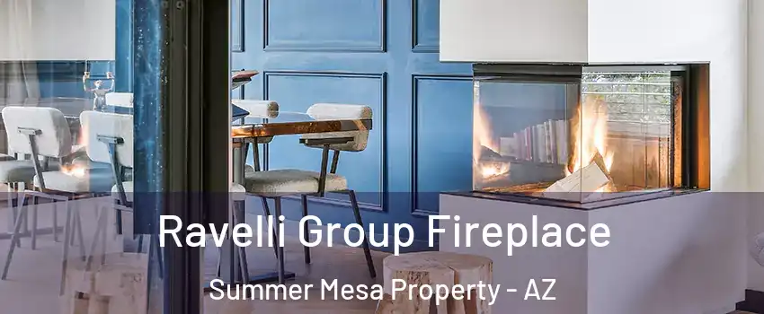 Ravelli Group Fireplace Summer Mesa Property - AZ