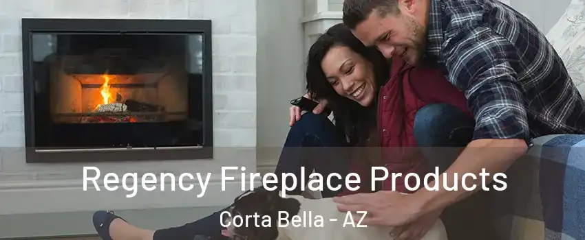 Regency Fireplace Products Corta Bella - AZ