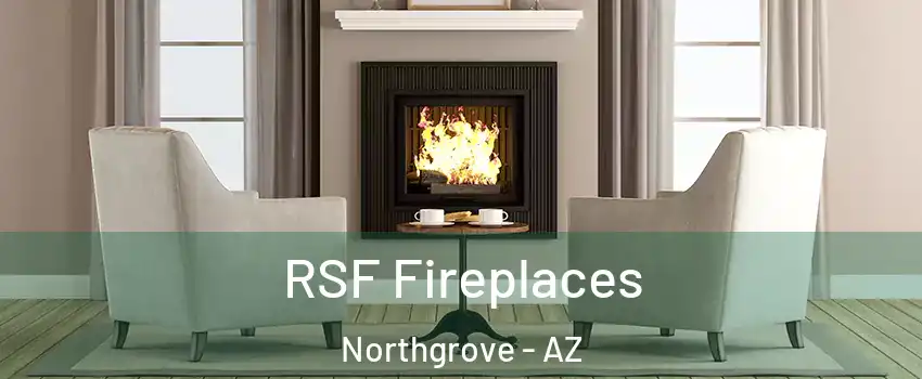 RSF Fireplaces Northgrove - AZ