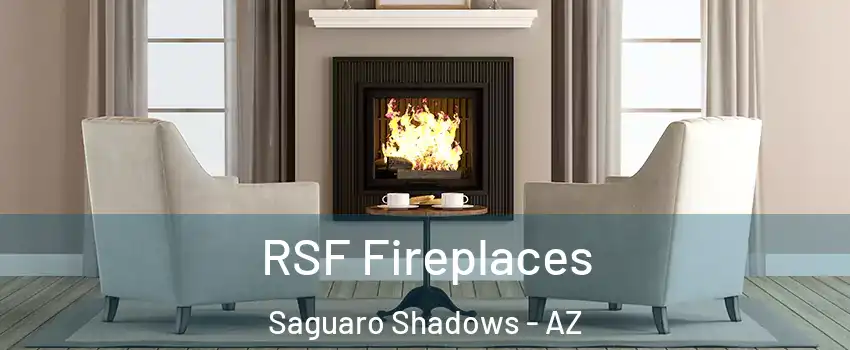 RSF Fireplaces Saguaro Shadows - AZ