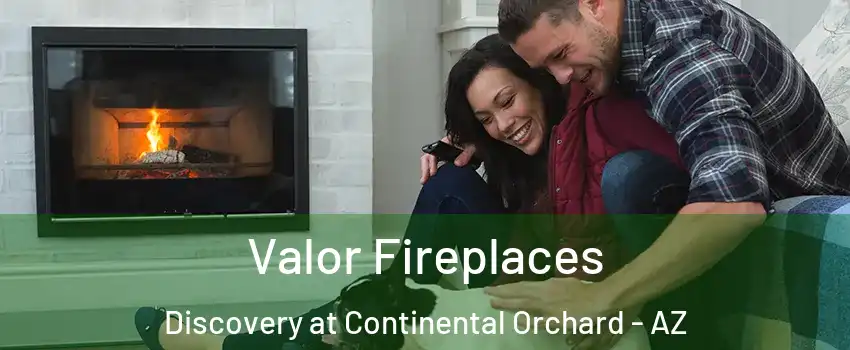 Valor Fireplaces Discovery at Continental Orchard - AZ