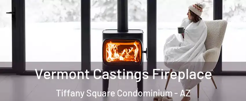 Vermont Castings Fireplace Tiffany Square Condominium - AZ